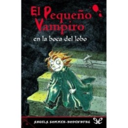 El pequeño vampiro en la boca del lobo