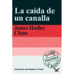 La caída de un canalla