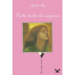 Entre todas las mujeres