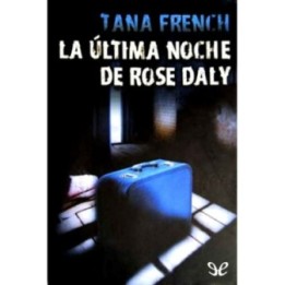La última noche de Rose Daly