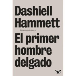 El primer hombre delgado