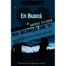 En buscá de ti