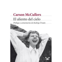 El aliento del cielo