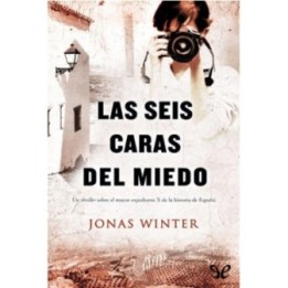 Las seis caras del miedo