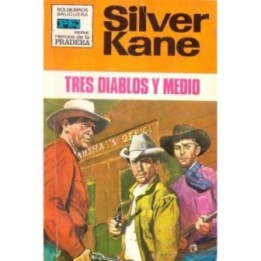 Tres diablos y medio
