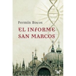El informe San Marcos