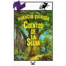 Cuentos de la selva (ilustrado)