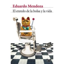 El enredo de la bolsa y la vida