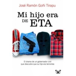Mi hijo era de ETA