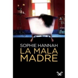La mala madre