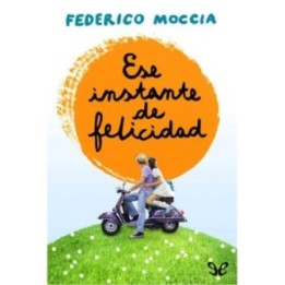 Ese instante de felicidad