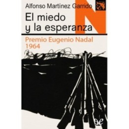 El miedo y la esperanza