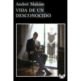 Vida de un desconocido