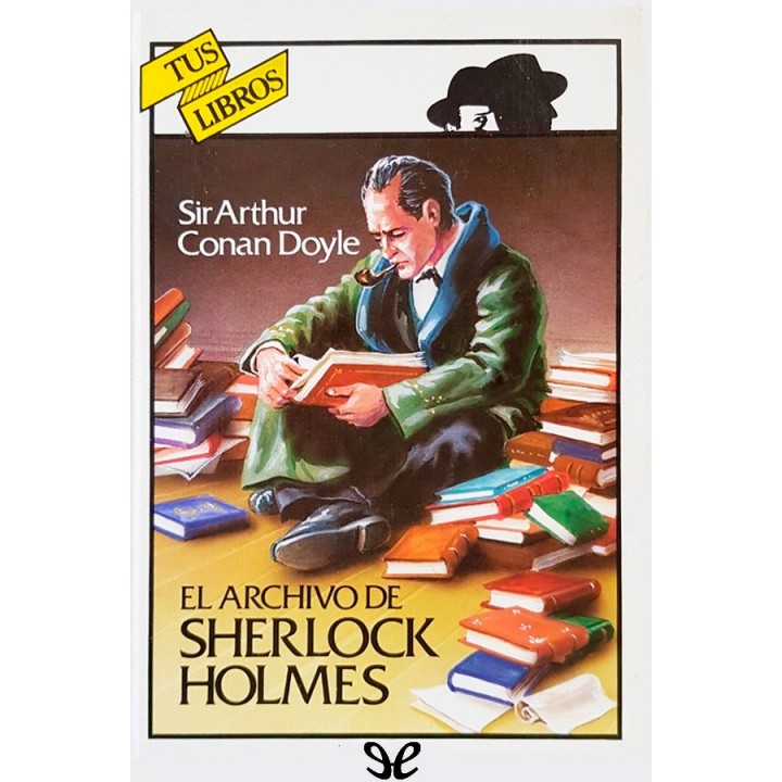 El archivo de Sherlock Holmes (ilustrado)