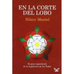 En la corte del lobo