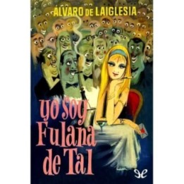 Yo soy Fulana de Tal