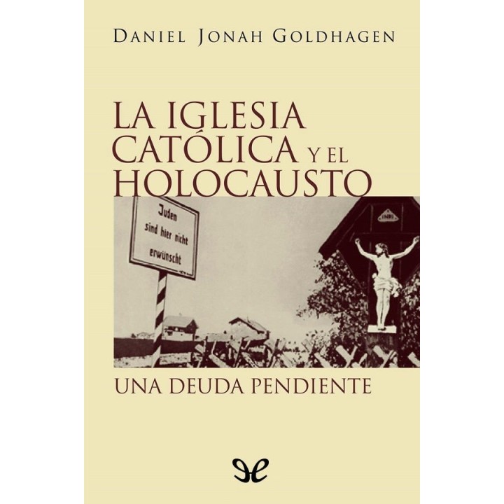 La Iglesia católica y el Holocausto