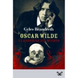 Oscar Wilde y la sonrisa del muerto