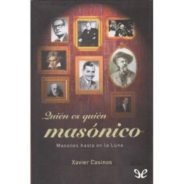 Quién es quién masónico: Masones hasta en la Luna