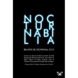 Nocturnabilia: Relatos de Stonewall 2012