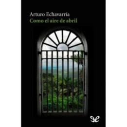 Como el aire de abril