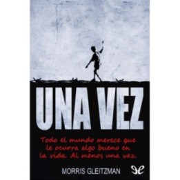 Una vez
