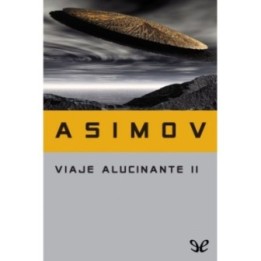 Viaje alucinante II