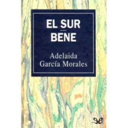 El Sur / Bene