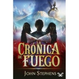 La crónica de fuego