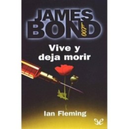 Vive y deja morir