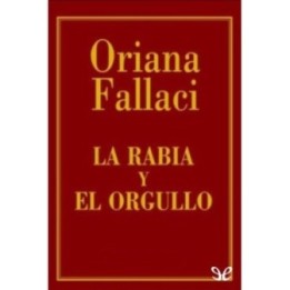 La rabia y el orgullo