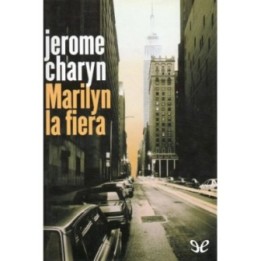 Marilyn la fiera