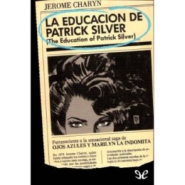 La educación de Patrick Silver