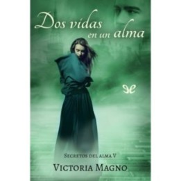 Dos vidas en un alma