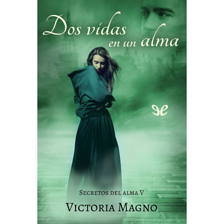 Dos vidas en un alma