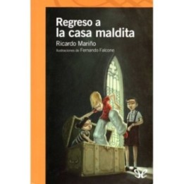 Regreso a la casa maldita