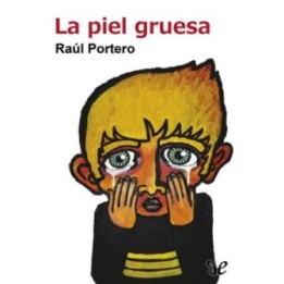 La piel gruesa