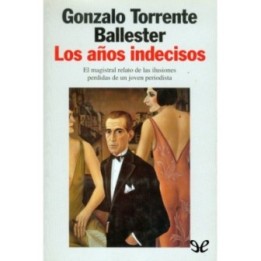 Los años indecisos