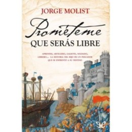 Prométeme que serás libre
