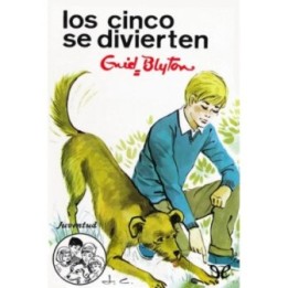 Los Cinco se divierten