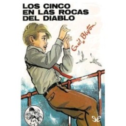 Los Cinco en las Rocas del Diablo