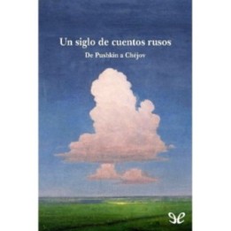 Un siglo de cuentos rusos