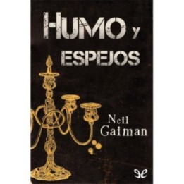 Humo y espejos