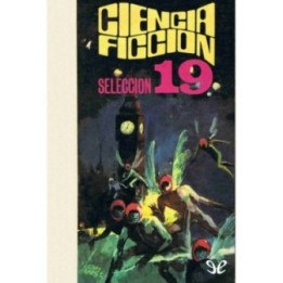Ciencia ficción. Selección 19