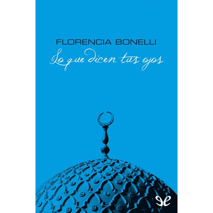 Lo que dicen tus ojos