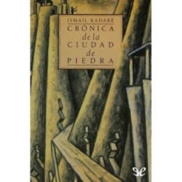 Crónica de la ciudad de piedra