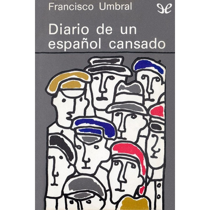 Diario de un español cansado