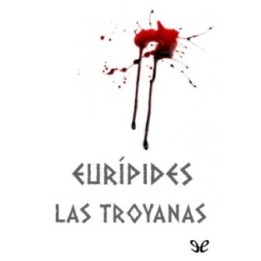 Las troyanas
