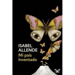 Mi país inventado