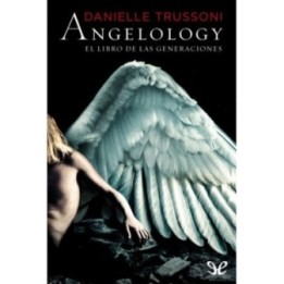 Angelology. El libro de las generaciones